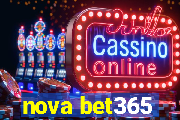 nova bet365